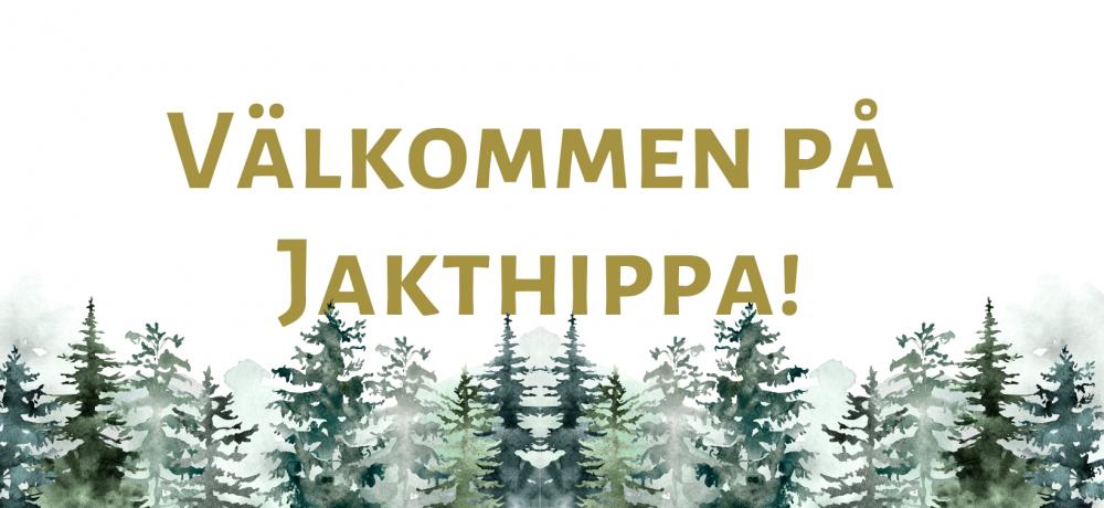 välkommen på jakthippa